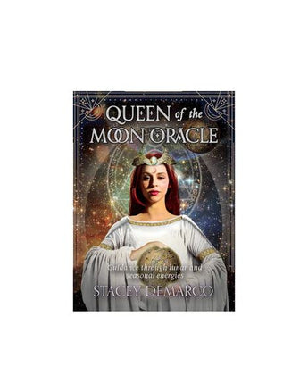 Queen of the Moon Oracle - Stacey Demarco & Kinga Britschgi - Lunar Wisdom, Seasonal Energy & Intuitive Guidance - Heavenly Crystals Online