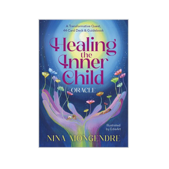 Healing the Inner Child Oracle – 44‑Card Deck & Guidebook by Nina Mongendre - Heavenly Crystals Online