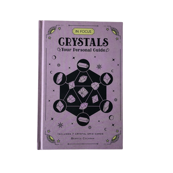 In Focus: Crystals – Your Personal Guide to Crystal Healing, Energy Work & Everyday Magic - Heavenly Crystals Online