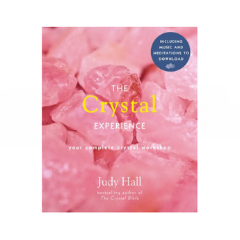 The Crystal Experience – Complete Crystal Workshop Book with Guided Audio Meditations - Heavenly Crystals Online
