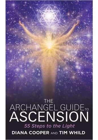 Archangel Guide to Ascension: 55 Steps to Embody Light, Clarity & Higher Wisdom - Heavenly Crystals Online