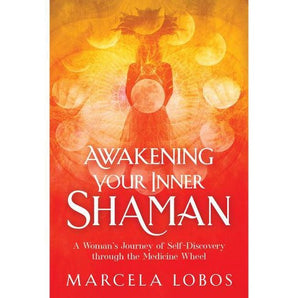 Awakening Your Inner Shaman - Heavenly Crystals Online