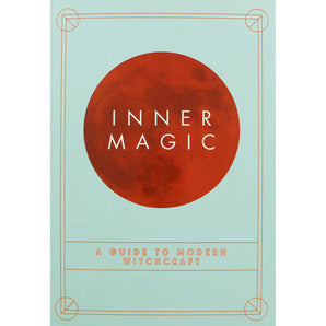 Inner Magic - A Guide to Modern Witchcraft - Heavenly Crystals Online