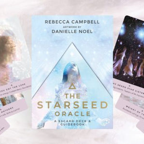 The Starseed Oracle - Rebecca Campbell & Danielle Noel - Galactic Wisdom, Soul Purpose & Intuitive Guidance - Heavenly Crystals Online