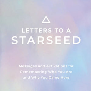 Letters to a Starseed - Heavenly Crystals Online